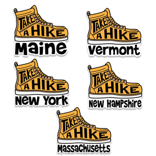 Take A Hike Die Cut Vinyl Sticker ME, VT, NY, NH or MA
