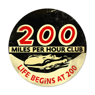 200 MPH Club Round Automotive Metal Sign 28 x 28