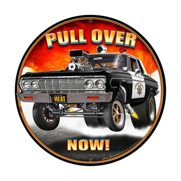 Pull Over Now Police Hot Rod Metal Sign Large Round 28 x 28