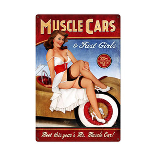 Muscle Cars and Fast Girls Pin Up Sign Large 24 x 36