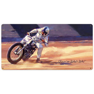 Showin Em Whats What Motorcycle Race Sign Large 36 x 18