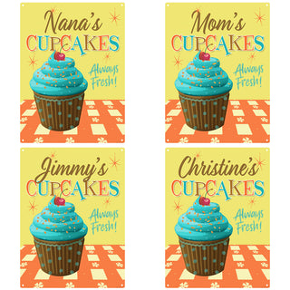 Cupcakes Always Fresh Personalized Metal Sign