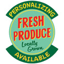 Fresh Produce Locally Grown Personalized Decal