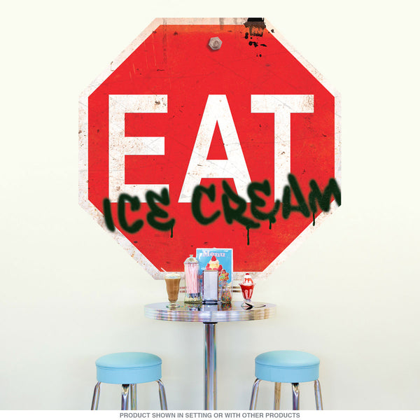 Eat Ice Cream Stop Sign Wall Decal