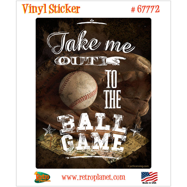 Take Me Out Ball Game Baseball Vinyl Sticker