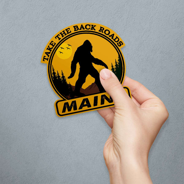 Maine Take The Back Roads Yeti Bigfoot Die Cut Vinyl Sticker