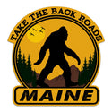 Maine Take The Back Roads Yeti Bigfoot Die Cut Vinyl Sticker