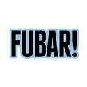 FUBAR Large Vinyl Bumper Sticker