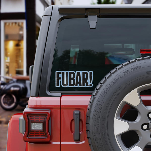 FUBAR Large Vinyl Bumper Sticker