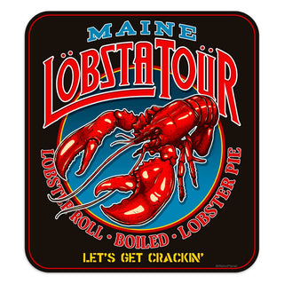 Maine Lobsta Tour  Die Cut Vinyl Sticker Let's Get Crackin'