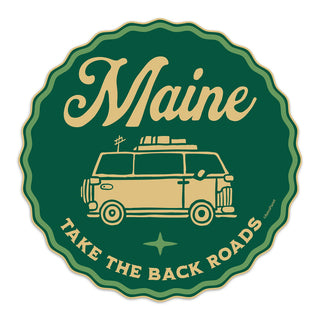 Maine Take The Back Roads Die Cut Vinyl Sticker