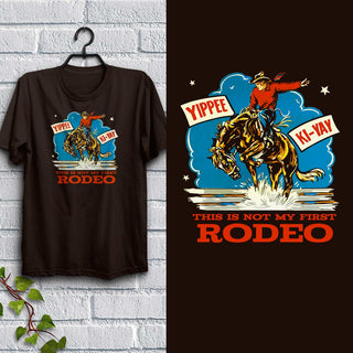 Not My First Rodeo Adult T-shirt, Dark Chocolate Adult Unisex S - 2X