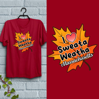 Massachusetts I Love Sweata Weatha Autumn Leaf T-Shirt Adult Unisex, 100% Cotton, S-XXL