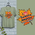 New England I Love Sweata Weatha Autumn Leaf T-Shirt Adult Unisex, 100% Cotton, S-XXL