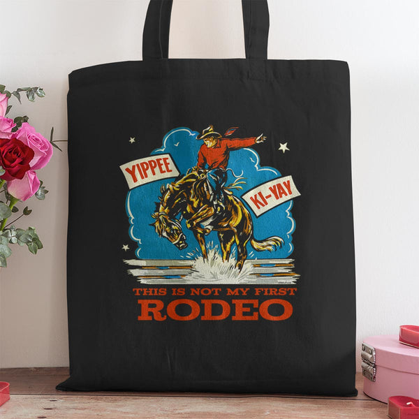 This Is Not My First Rodeo Large Cotton Tote Bag Grocery Totes