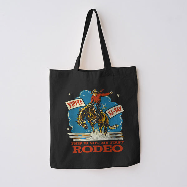 This Is Not My First Rodeo Large Cotton Tote Bag Grocery Totes