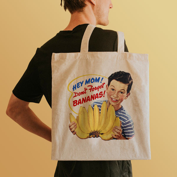 Hey Mom Don't Forget The Bananas Tote Bag Large Canvas Tote Grocery Totes