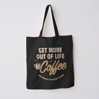 Coffee Get More Out Of Life Large Cotton Canvas Tote Bag Grocery Totes