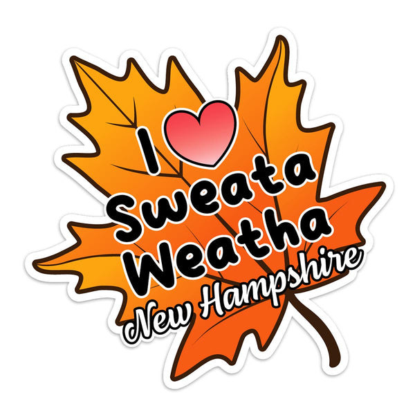 New Hampshire I Love Sweata Weatha Die Cut Sticker