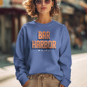 Sweatshirt; Bar Harbor Maine Retro Design Sweatshirt, Adult Unisex, S-XXL, Cotton Poly Blend, Maine Sweatshirts