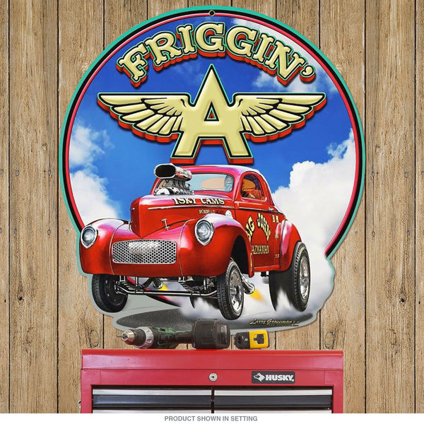 Flying A Friggin A Hot Rod Sign Large Cut Out 26 x 28