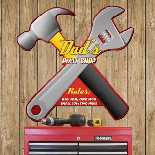 Dads Fix It Shop Wrench Hammer Sign Large Cut Out 24 x 20