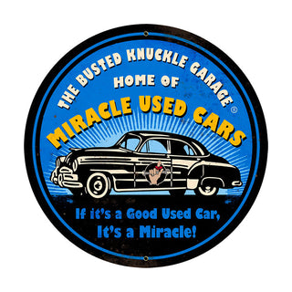 Busted Knuckle Garage Miracle Used Car Sign Large 28 x 28