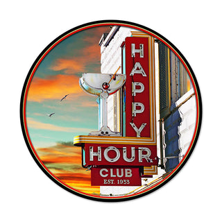 Happy Hour Club Bar Sign Large Metal Sign Large Round 28 x 28