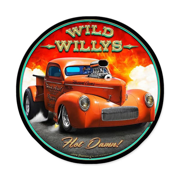 Wild Willys Hot Damn Hot Rod Metal Sign Large Round 28 x 28