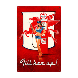 Mobil Gas Station Pump Fill Her Up Pin Up Sign Large 24 x 36