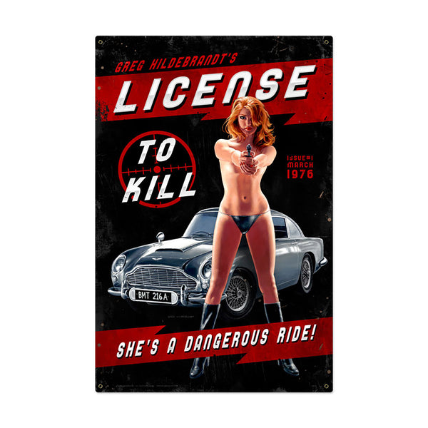 License to Kill Babe with Gun Pin Up Sign Large 24 x 36