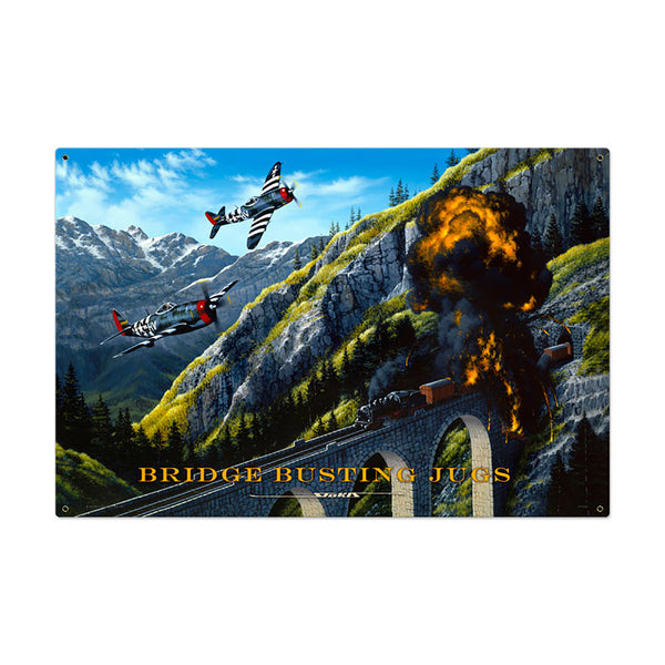 Bridge Busting Jugs P-47D Fighter Bombers WWII Plane Sign Large 36 x 24