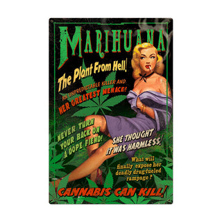 Marijuana Plant from Hell Pin Up Sign Large 24 x 36