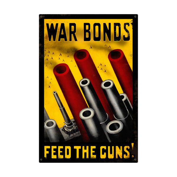 War Bonds Feed the Guns Patriotic Sign Large 24 x 36