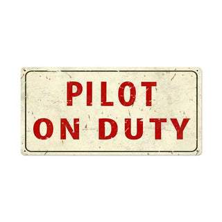Pilot on Duty Aviation Plane Sign Large 36 x 18