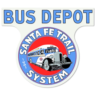 Bus Depot Santa Fe Trail Large Metal Sign Cut Out