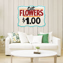 Cut Flowers One Dollar Large Metal Sign Cut Out