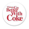 Things Go Better with Coke Disc White Vinyl Sticker