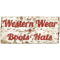 Western Wear Boots Rustic Style Metal Sign