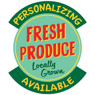 Fresh Produce Locally Grown Personalized Decal