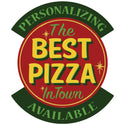 Best Pizza In Town Personalized Decal