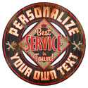 Personalized Best Service In Town Decal Distressed