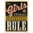 FYI Girls Totally Rule Decal