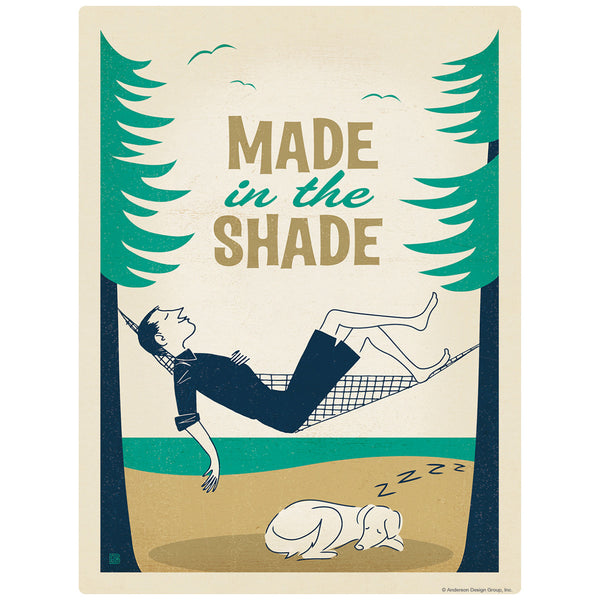 Made In The Shade Decal
