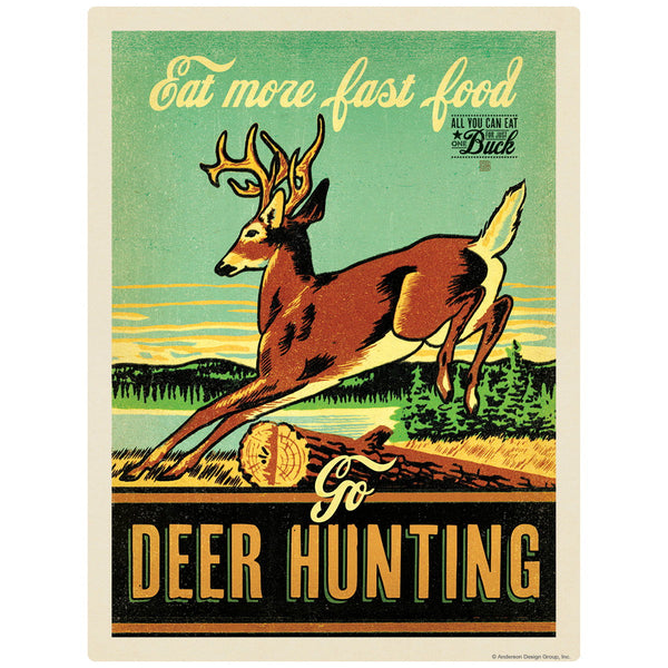 Go Deer Hunting Fast Food Decal