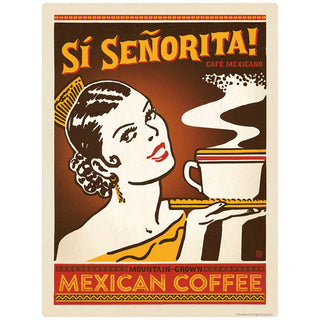 Mexican Coffee Si Senorita Mini Vinyl Sticker