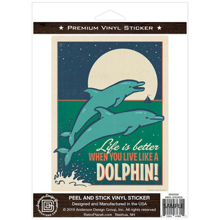 Live Like A Dolphin Vinyl Sticker