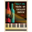 Wine Quote Excellent Dancer Vinyl Sticker