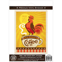 Cock-A-Doodle-Doo Coffee Rooster Vinyl Sticker