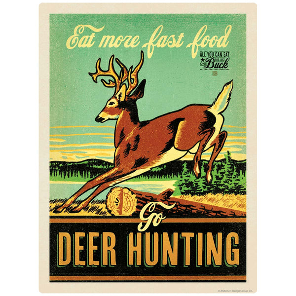 Go Deer Hunting Fast Food Vinyl Sticker